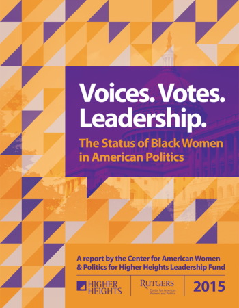 Voices. Votes. Leadership. The Status of Black Women in American Politics Magazine Cover